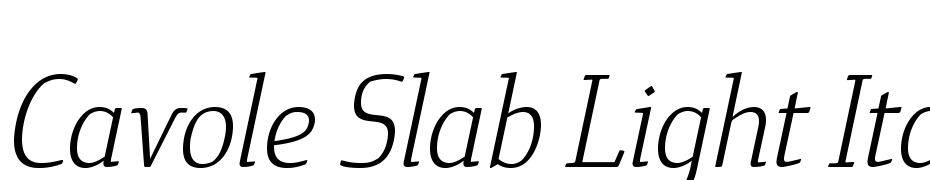 Cavole Slab Light Italic Yazı tipi ücretsiz indir